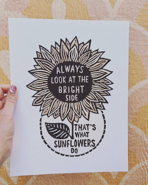 The Positive Sunflower Art Print, Inspiring Wall Art