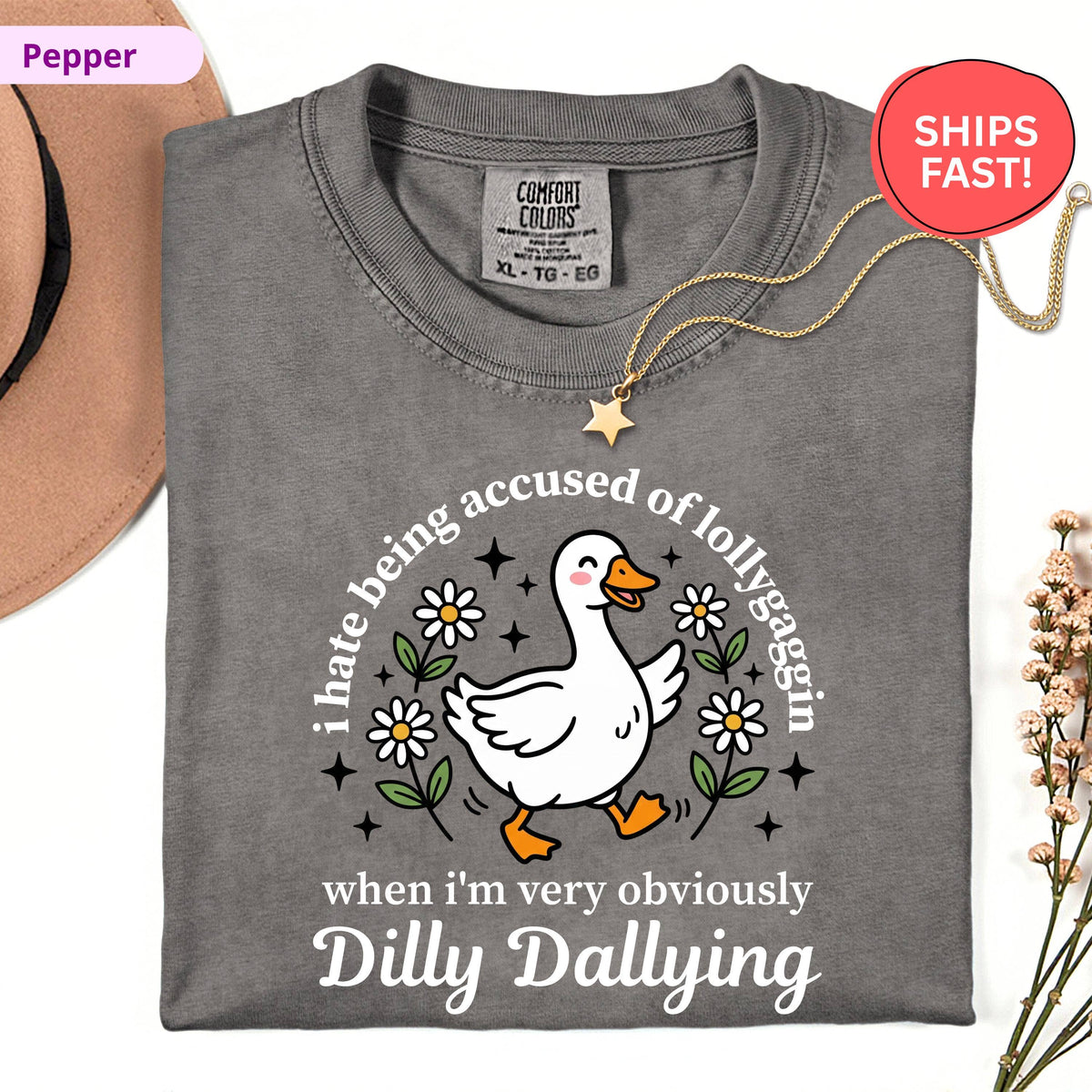 Dilly Dallying Silly Goose Tee