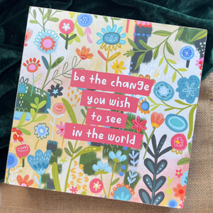 Be the Change Jumbo Inspo Block