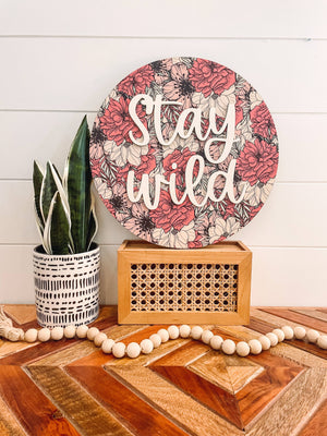 3D Stay Wild Boho Nursery Sign