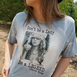 Don't Be A Lady Be A Legend Graphic Tee