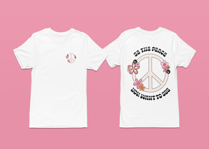 Be The Peace You Wanna See Graphic Tee