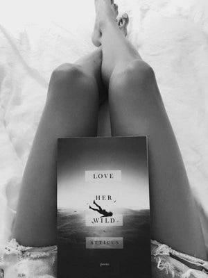 Love Her Wild